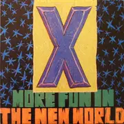 LP - X - More Fun In The New World