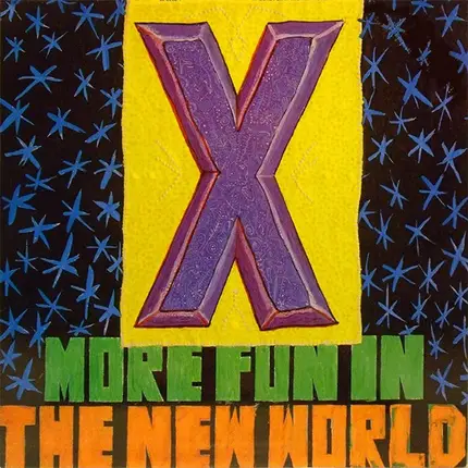 X - More Fun in the New World