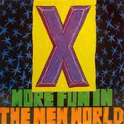 LP - X - More Fun In The New World