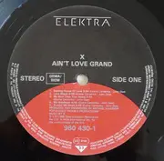 LP - X - Ain't Love Grand