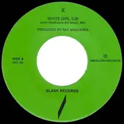 7inch Vinyl Single - X - White Girl - Blue Sleeve