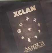 Xclan - Xodus The New Testament