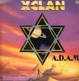 X-Clan - A.D.A.M. / F.T.P.