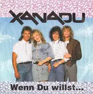 Xanadu - Wenn Du Willst...