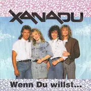 7inch Vinyl Single - Xanadu - Wenn Du Willst...