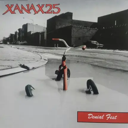 Xanax25 - Denial Fest