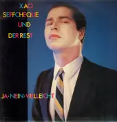 Xao Seffcheque Und Der Rest