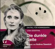 CD - Andrea Sawatzki - Die Dunkle Seite - Ein Fall Für Kommissarin Lena Odenthal - Digipak