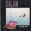 7inch Vinyl Single - Xalam - Nitou Tey