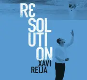CD - Xavi Reija - Resolution