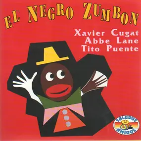 Xavier Cugat - El Negro Zumbon