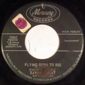 Xavier Cugat - Flying Down To Rio / Love Is A Many Splendored Thing