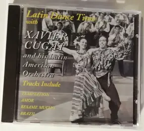 Xavier Cugat - Latin Dance Time With