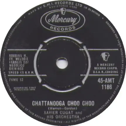 Xavier Cugat And His Orchestra - Patricia / Chattanooga Choo Choo