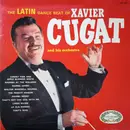 LP - Xavier Cugat And His Orchestra - The Latin Dance Beat Of Xavier Cugat And His Orchestra - Red Labels