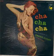 Xavier Cugat And His Orchestra - Cha Cha Cha