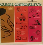 Xavier Cugat And His Orchestra - Cugat Caricatures