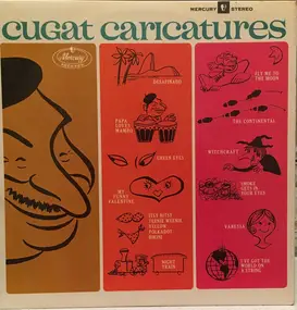 Xavier Cugat - Cugat Caricatures