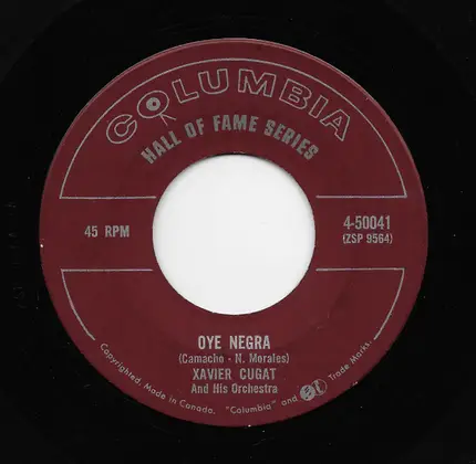 Xavier Cugat And His Orchestra - Walter Winchell Rhumba / Oye Negra