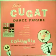 10'' - Xavier Cugat And His Orchestra - Xavier Cugat Dance Parade
