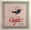 CD - Xavier Cugat - The Early Years 1933-1938