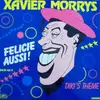 12inch Vinyl Single - Xavier Morrys - Félicie Aussi!