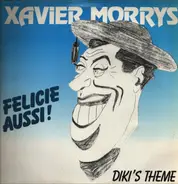 Xavier Morrys - Félicie Aussi!