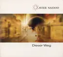 CD Single - Xavier Naidoo - Dieser Weg - Digipak