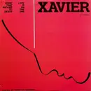 12'' - Xavier - Work That Sucker To Death / Love Is On The One