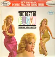 Xavier Cugat And His Orchestra - The Best Of Cugat