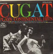LP - Xavier Cugat And His Orchestra - Cugat Plays Continental Hits