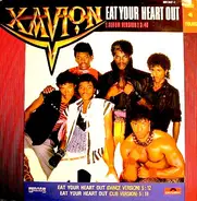 Xavion - Eat Your Heart Out