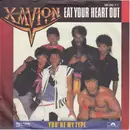 7inch Vinyl Single - Xavion - Eat Your Heart Out