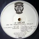 12'' - X-Dream And The Trancesylvania Project - Children Of The Last Generation