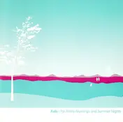 Xela - For Frosty Mornings and Summer Nights