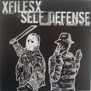 7inch Vinyl Single - XFilesX / Self Defense - Nowhere To Run Nowhere To Hide
