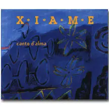 Xiame - Canto D' Alma