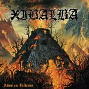 XIBALBA - Anos En Infierno