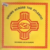 Xit - Drums Across the Atlantic