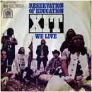 7'' - Xit - Reservation Of Education