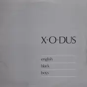 X-O-Dus - English Black Boys