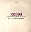 2 x 12inch Vinyl Single - Xodus - Lift Up Your Hands