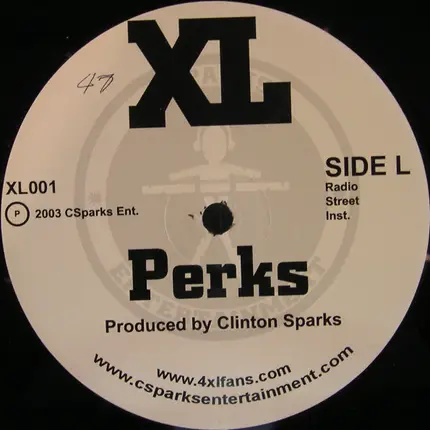 XL - Gettin Right / Perks
