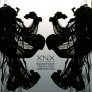 XNX - Soundtrack From a Life Unexpected