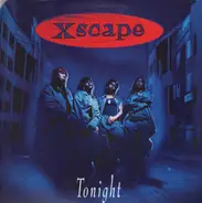 Xscape - Tonight