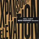 12inch Vinyl Single - Xpansions - Move Your Body (Elevation)