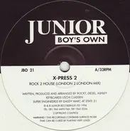 X-Press 2 - Rock 2 House / Hip Housin'