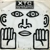 XTC - Senses Working Overtime