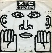 7'' - XTC - Senses Working Overtime