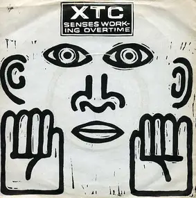 XTC - Senses Working Overtime